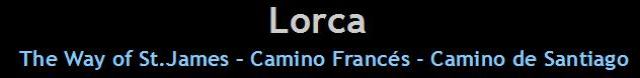 lorca camino santiago ici et la nature