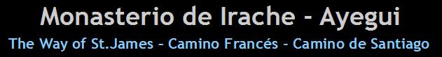 monasterio de irache ayegui ici et la nature