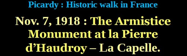 armistice monument la pierre d haudroy la capelle