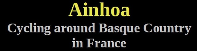 07-Cycling holidays basque country ainhoa