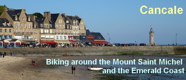 Biking around the Mount Saint Michel and the Emerald Coast.