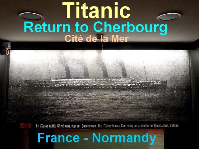 Titanic return to France cherbourg